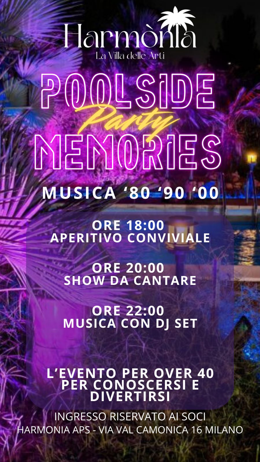POOLSIDE MEMORIES - La serata Over 40.